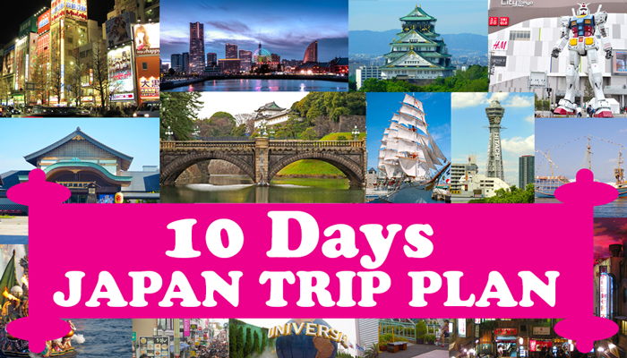 เที่ยวญี่ปุ่น 10 วัน 9 คืน – วางแผนการเที่ยว