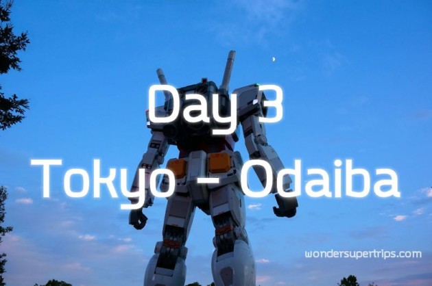 Day3 โตเกียว โอไดบะ
